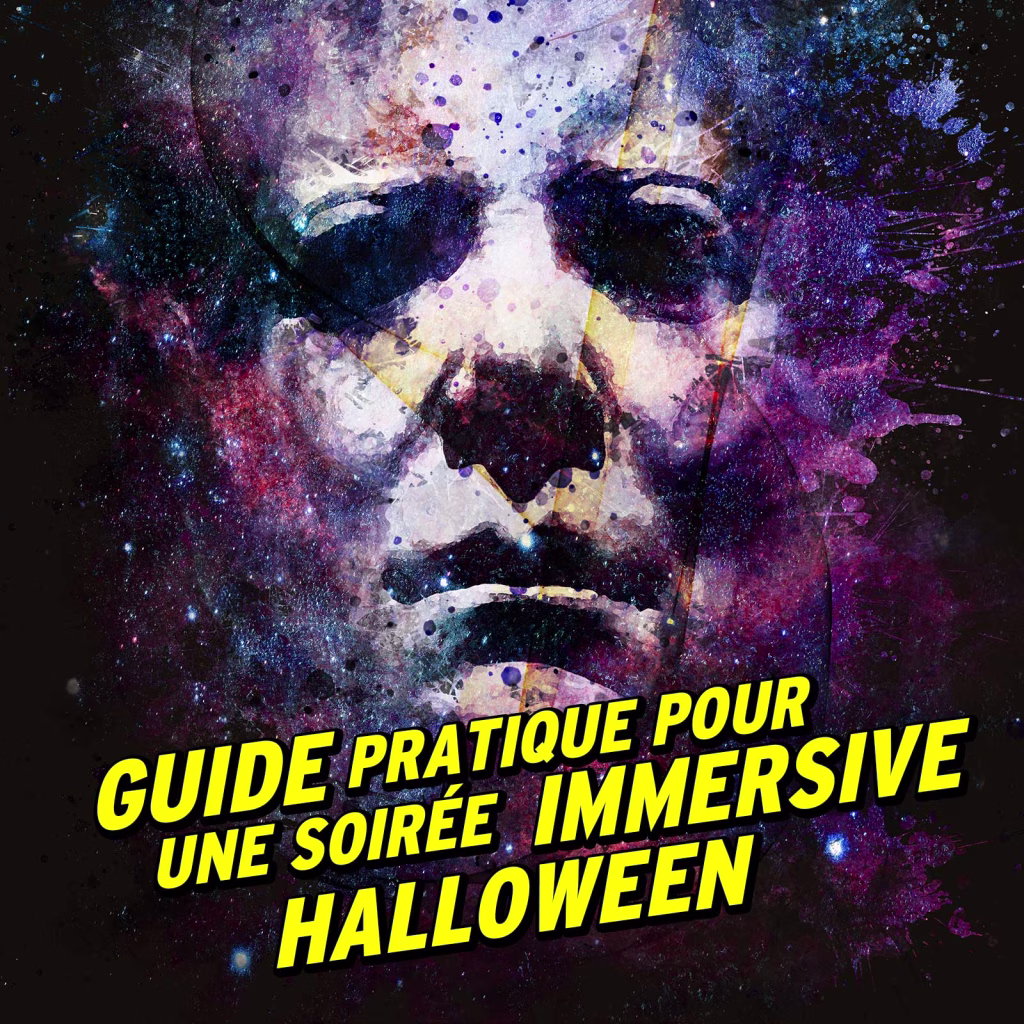 Guide pratique pour une soirée immersive Halloween - Splashed